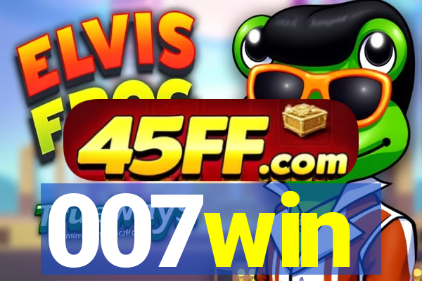007win