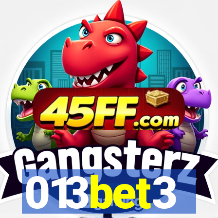 013bet3