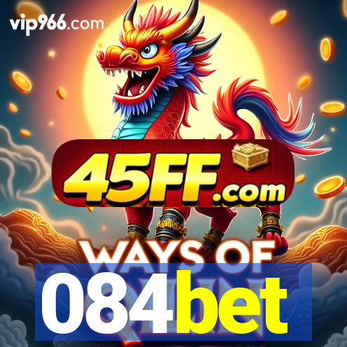 084bet