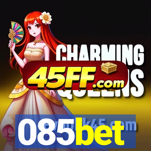085bet