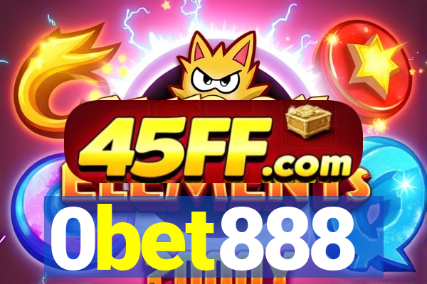 0bet888