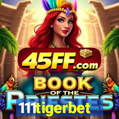 111tigerbet