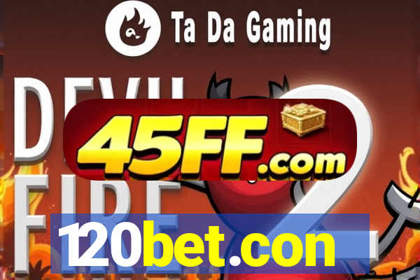 120bet.con