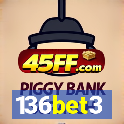 136bet3