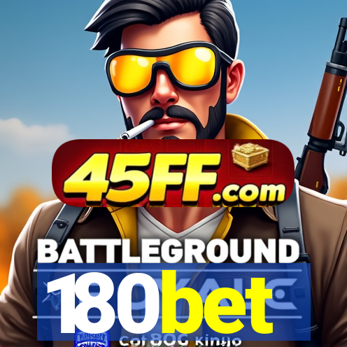 180bet