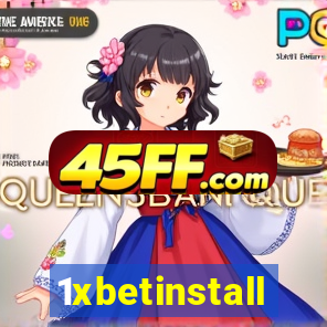 1xbetinstall