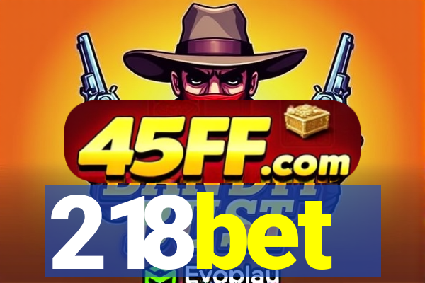 218bet