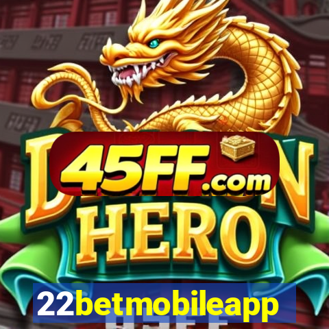 22betmobileapp