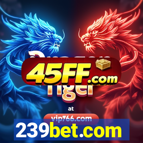239bet.com