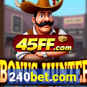 240bet.com