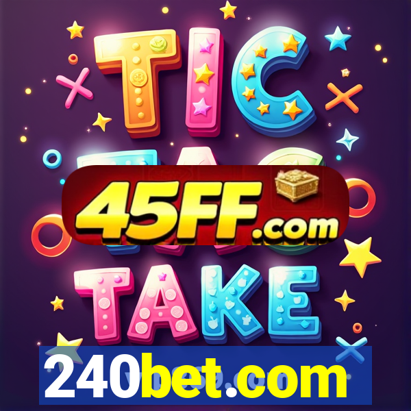 240bet.com