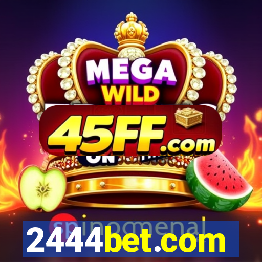 2444bet.com