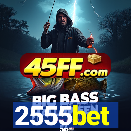 2555bet