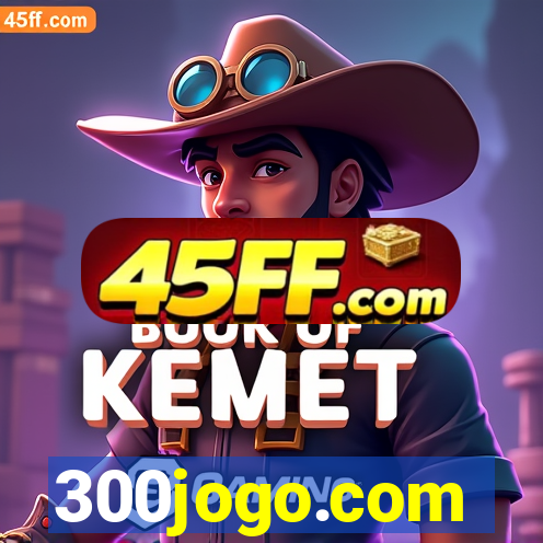 300jogo.com