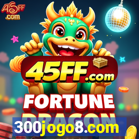 300jogo8.com