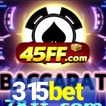 315bet