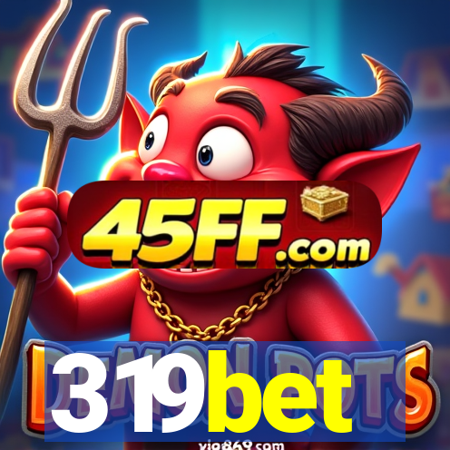 319bet