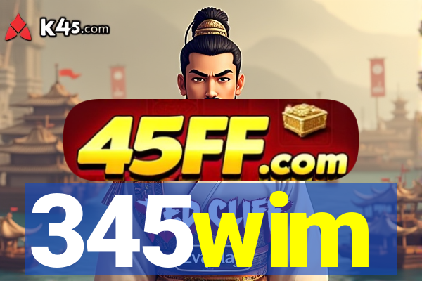 345wim