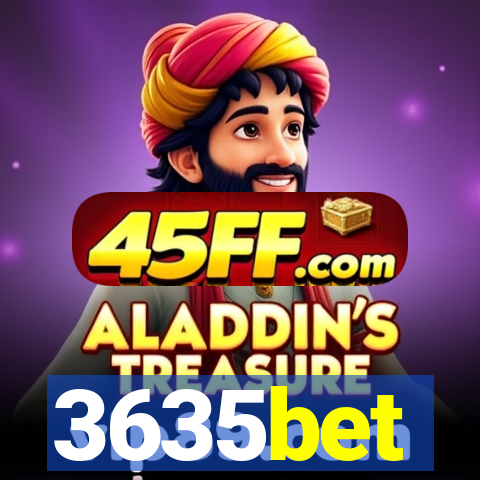 3635bet