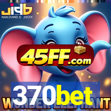 370bet