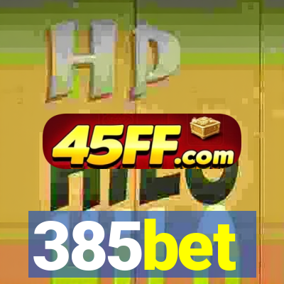 385bet