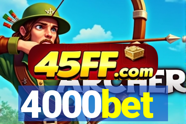 4000bet
