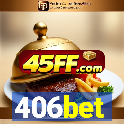 406bet