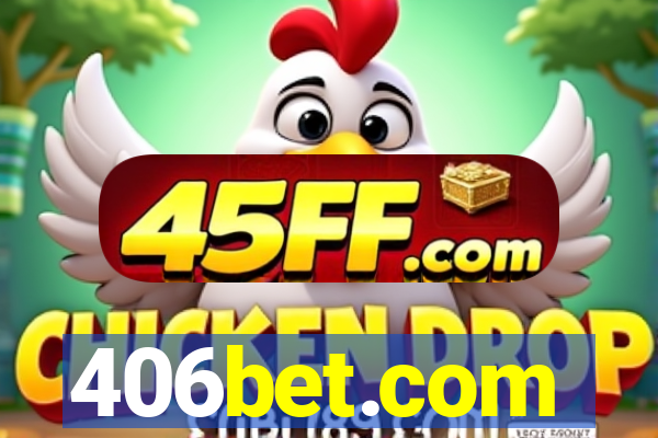 406bet.com