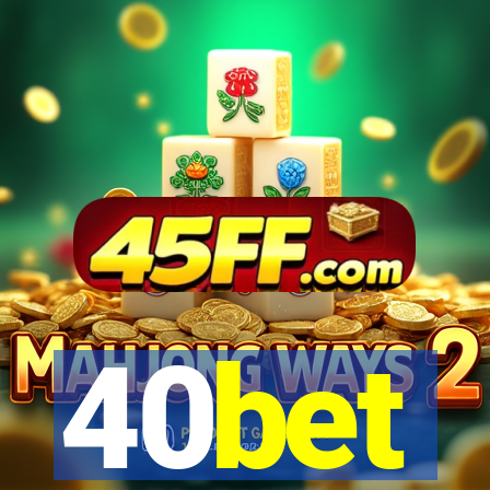 40bet