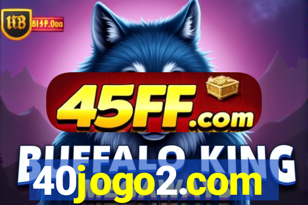 40jogo2.com