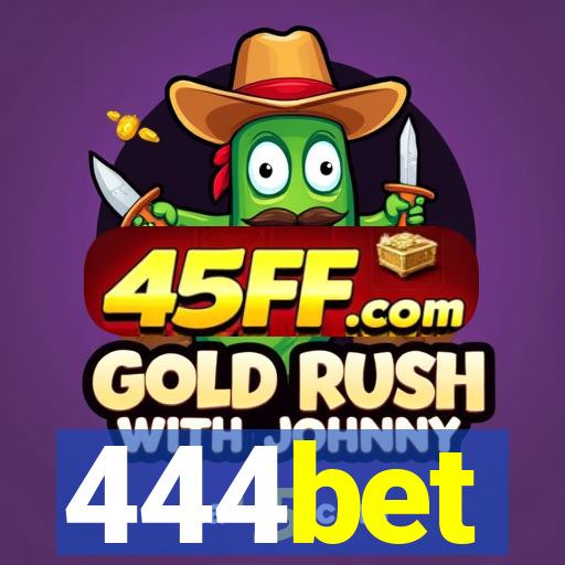 444bet