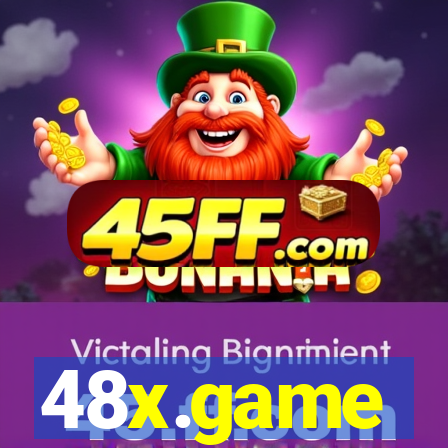 48x.game