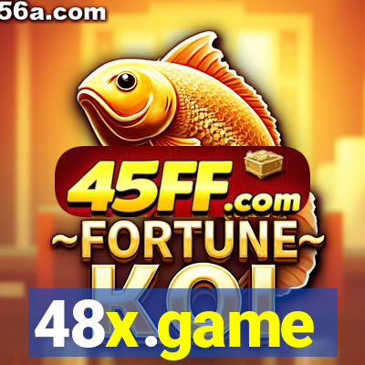 48x.game