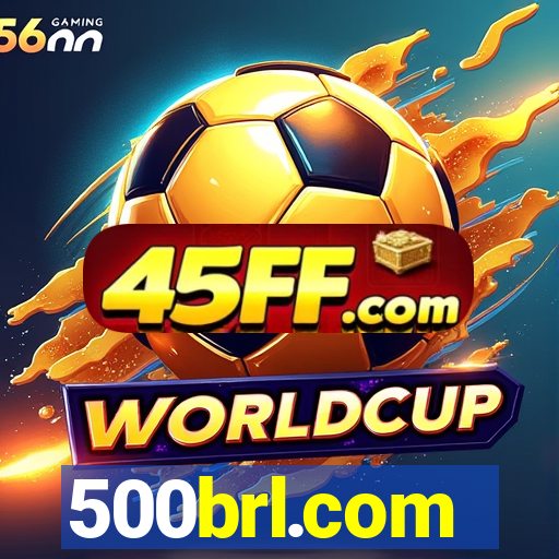500brl.com
