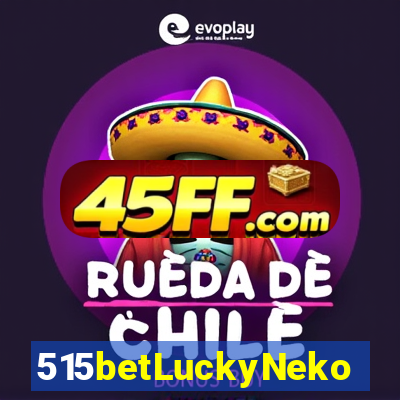 515betLuckyNeko