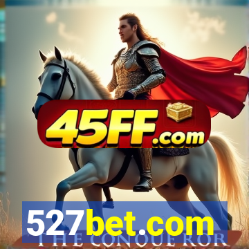 527bet.com