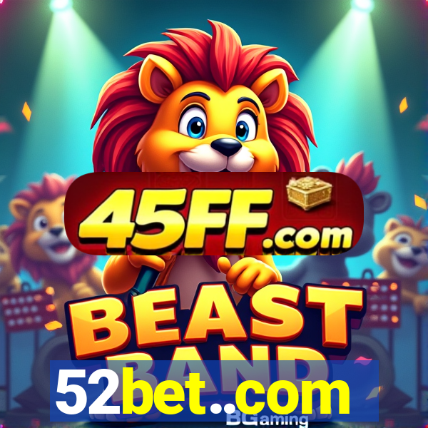 52bet..com