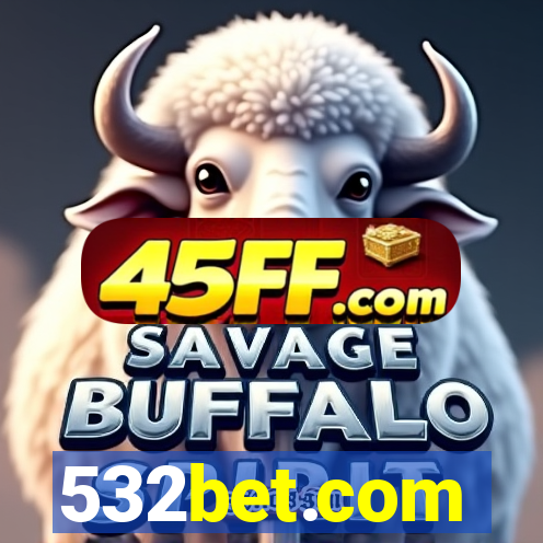 532bet.com