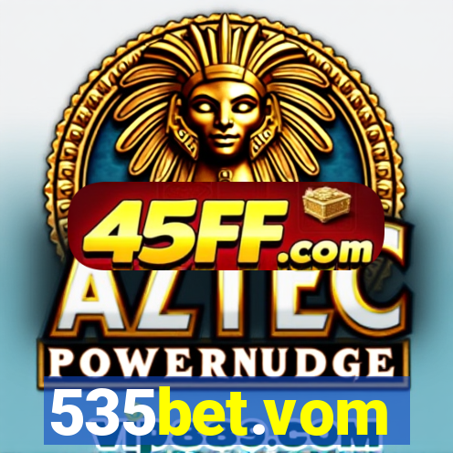 535bet.vom