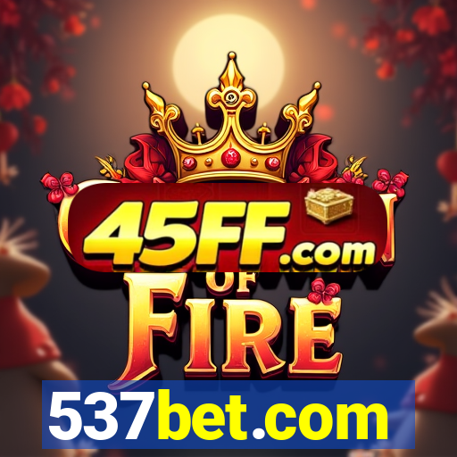 537bet.com