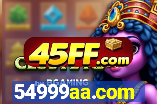 54999aa.com