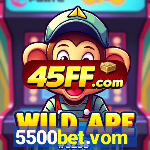 5500bet.vom