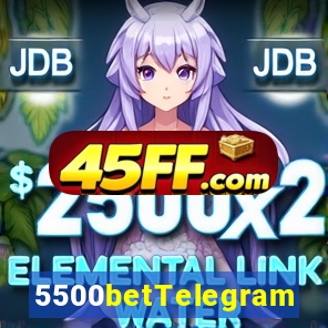 5500betTelegram