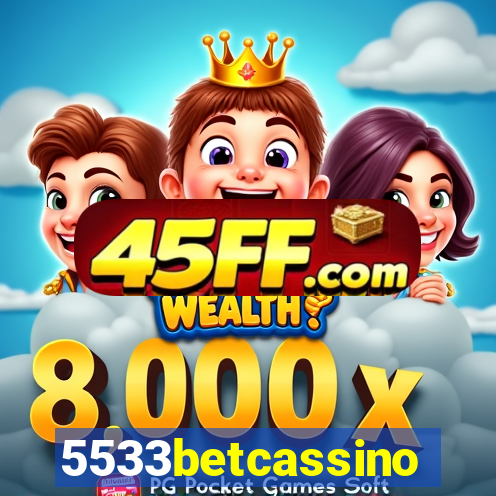 5533betcassino