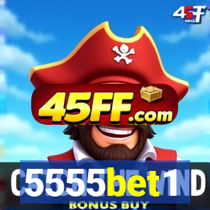 5555bet1