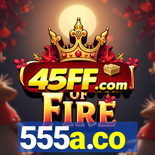 555a.co