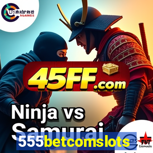 555betcomslots