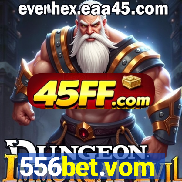 556bet.vom