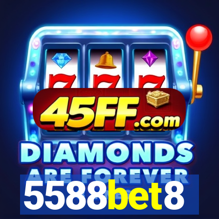 5588bet8