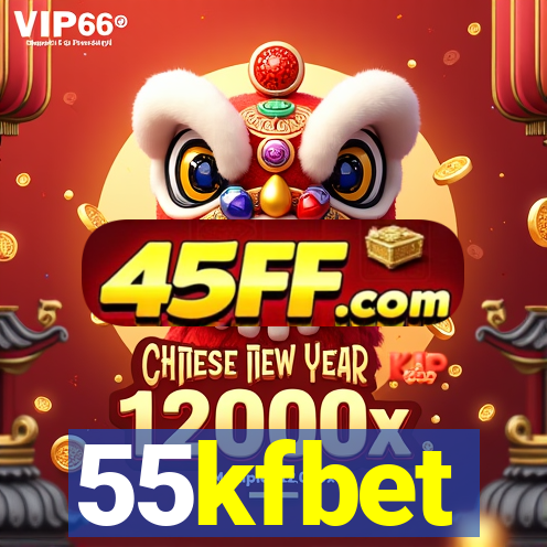 55kfbet